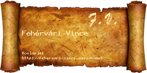 Fehérvári Vince névjegykártya